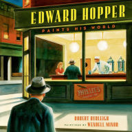 Title: Edward Hopper Paints His World, Author: Robert Burleigh