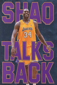 Title: Shaq Talks Back, Author: Shaquille O'Neal