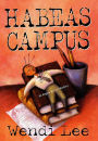 Habeas Campus: An Angela Matelli Mystery