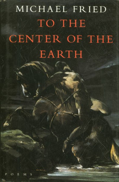 To the Center of the Earth: Poems