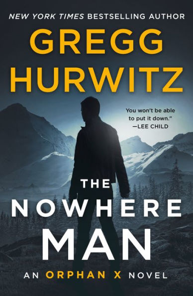 The Nowhere Man (Orphan X Series #2)