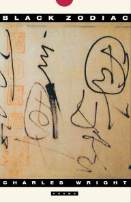 Title: Black Zodiac (Pulitzer Prize Winner), Author: Charles Wright