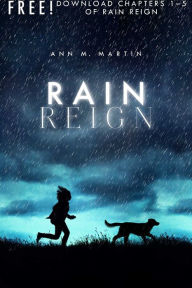 Title: Rain Reign, Chapters 1-5, Author: Ann M. Martin