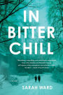 In Bitter Chill: A Mystery