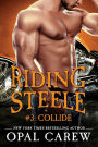 Riding Steele #3: Collide
