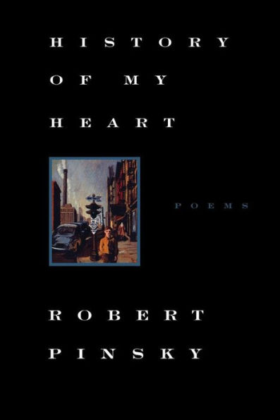 History of My Heart: Poems