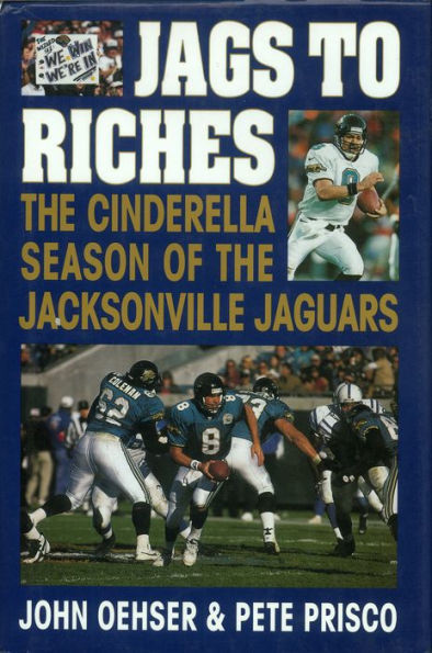 Jags to Riches: The Cinderella Season of the Jacksonville Jaguars