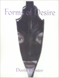 Title: Forms of Desire, Author: Doris Kloster