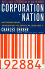 Corporation Nation: How Corporations Are Taking Over Our Lives and What We Can Do About It