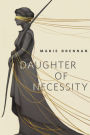 Daughter of Necessity: A Tor.Com Original