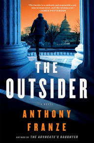 Title: The Outsider: A Novel, Author: Anthony Franze