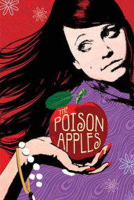 Title: The Poison Apples, Author: Lily Archer