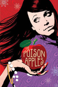 Title: The Poison Apples, Author: Lily Archer