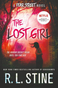 Title: The Lost Girl (Fear Street Series), Author: R. L. Stine