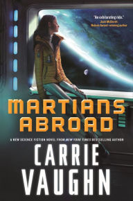 Title: Martians Abroad, Author: Carrie Vaughn