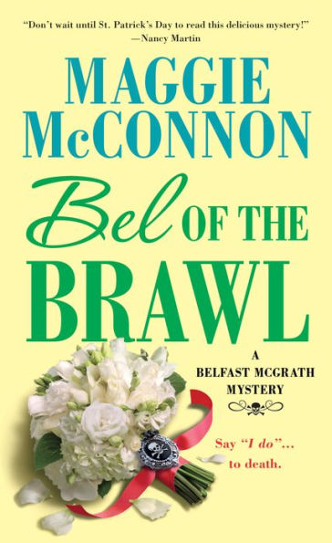 Bel of the Brawl (Belfast McGrath Series #2)