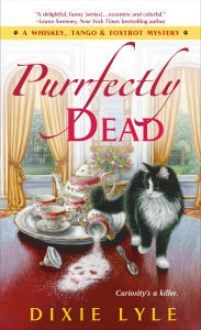 Title: Purrfectly Dead, Author: Dixie Lyle