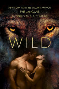 Title: Wild, Author: Eve Langlais