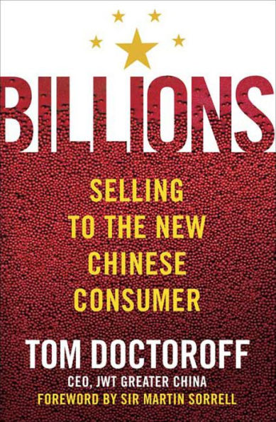 Billions: Selling to the New Chinese Consumer