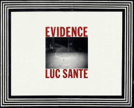 Title: Evidence, Author: Lucy Sante