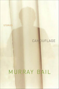 Title: Camouflage: Stories, Author: Murray Bail