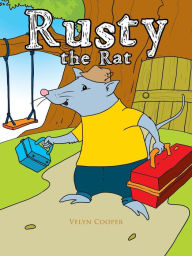 Title: Rusty the Rat, Author: Velyn Cooper