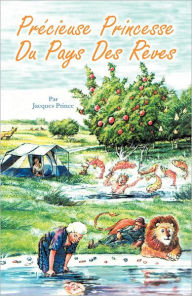 Title: PR Cieuse Princesse Du Pays Des R Ves, Author: Jacques Prince