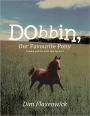 Dobbin, Our Favourite Pony: Dobbin and the Little Red Squirrel