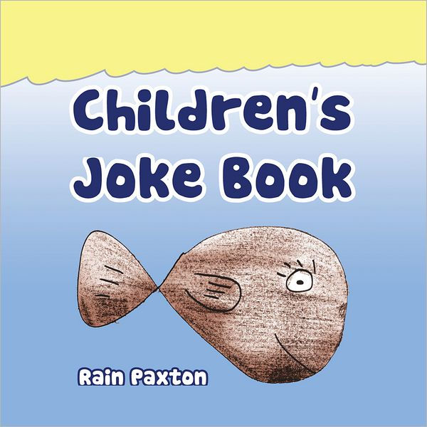 Children's Joke Book by Rain Paxton eBook Barnes & Noble®