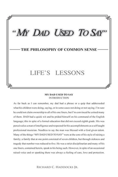 MY DAD USED TO SAY: THE PHILOSOPHY OF COMMON SENSE