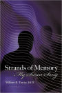 Strands of Memory