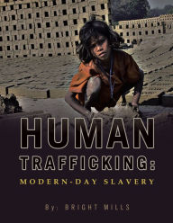 Human Trafficking: Modern-Day Slavery (PagePerfect NOOK Book)
