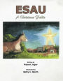 ESAU: A Christmas Fable
