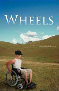 Title: Wheels, Author: Mary Winkelmann
