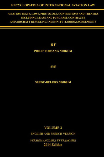 Encyclopaedia of International Aviation Law: Volume 2