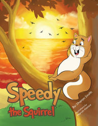 Title: Speedy the Squirrel, Author: Sharon Smith