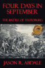 Four Days in September: The Battle of Teutoburg