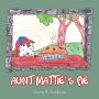 AUNT MATTIE'S PIE