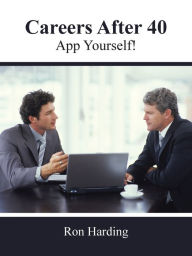 Careers After 40: App Yourself!
