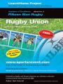 Book 5: Learn @ Home Coaching Rugby Union Project: Academy of Excellence For Coaching Rugby Union Personal Skills