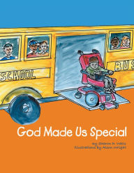 Title: God Made Us Special, Author: Sharon D. Wells