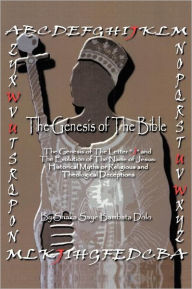 Title: The Genesis of the Bible, Author: Shaka Saye Bambata Dolo