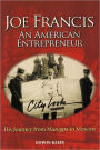 Joe Francis An American Entrepreneur