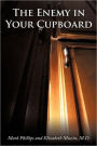 The Enemy In Your Cupboard