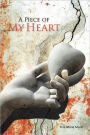 A Piece Of My Heart