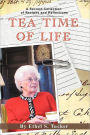 Tea Time Of Life