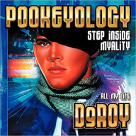 Title: Pookeyology: Step Inside Myality, Author: Deroy