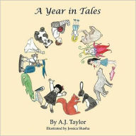 Title: A Year in Tales, Author: A.J. Taylor