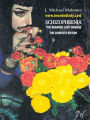 Schizophrenia The Bearded Lady Disease