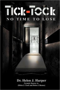 Tick Tock: No Time to Lose